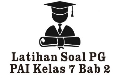 Latihan Soal PAI Kelas 7 Bab 2